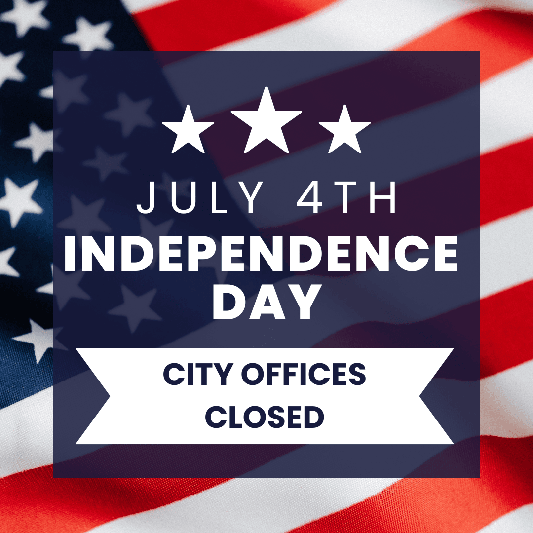July 4 Offices Closed